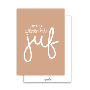 Kaart 'Voor de allerleukste juf'