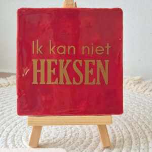 Tegeltje 'Ik kan niet heksen'