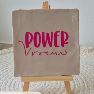 Tegeltje 'Powervrouw'